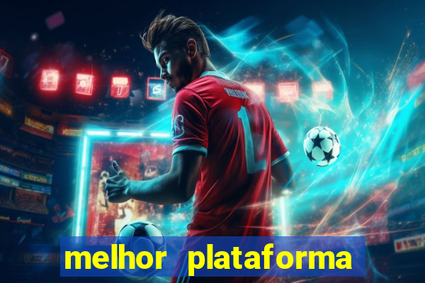 melhor plataforma de cassino online